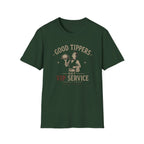 Good Tippers Get VIP Service (Male Server) T-shirt