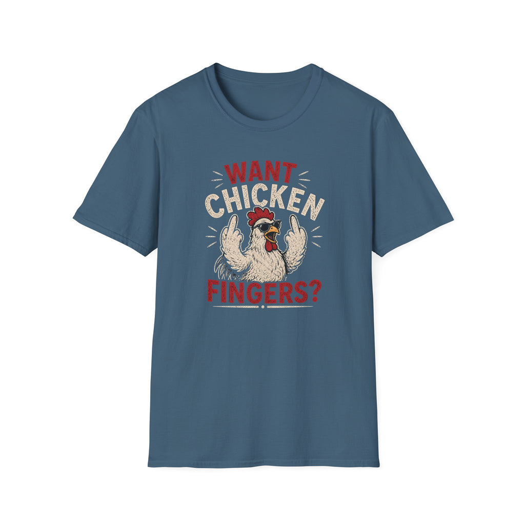 Want Chicken Fingers? T-shirt