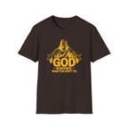 God Knows When You Don't Tip. T-shirt