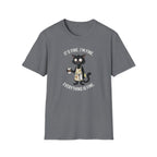 It's Fine. I'm Fine. Everything Is Fine. (Cat Server) T-shirt