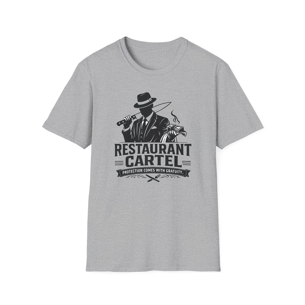 Restaurant Cartel Protection Comes With Gratuity T-shirt