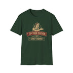 Tip Your Server Or Stay Home! (Female Server) T-shirt