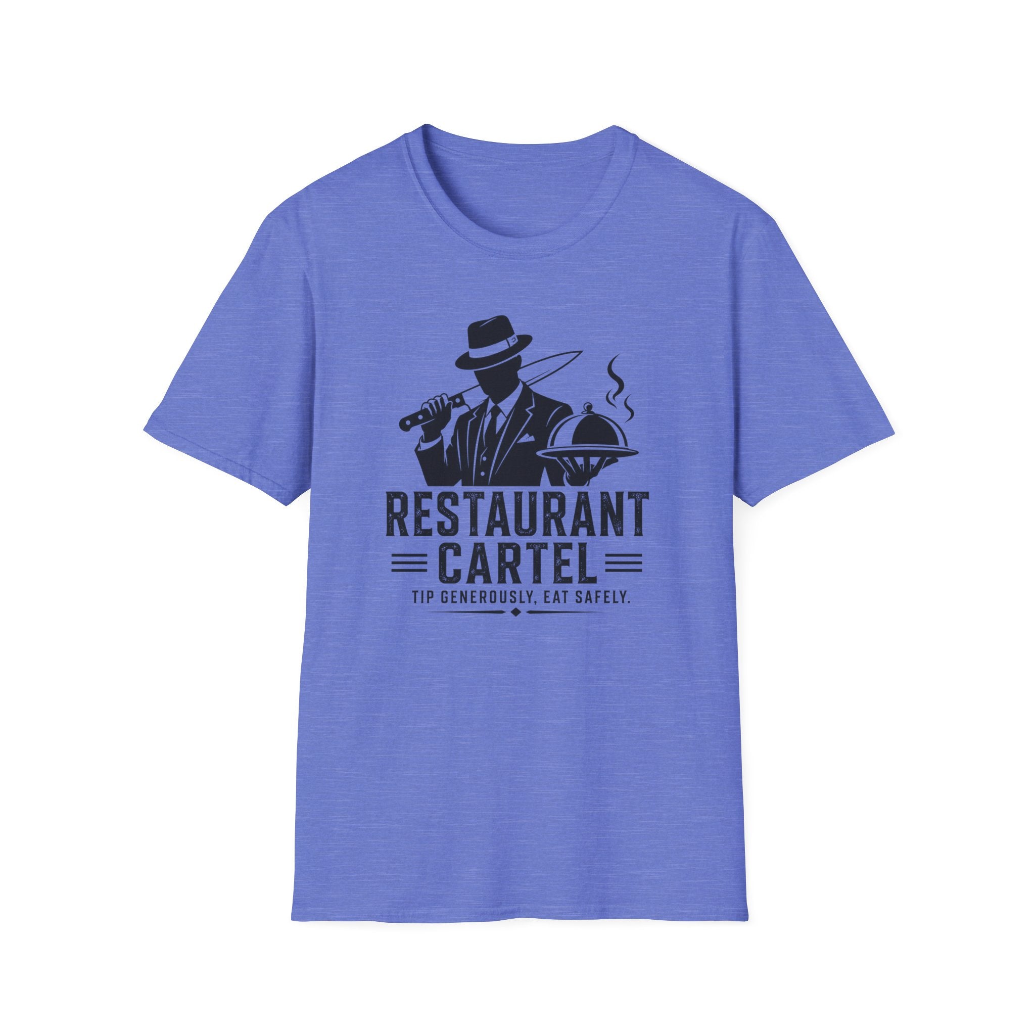 Restaurant Cartel Tip Generously, Eat Safely. T-shirt