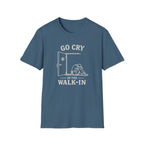 Go Cry In The Walk-In T-shirt