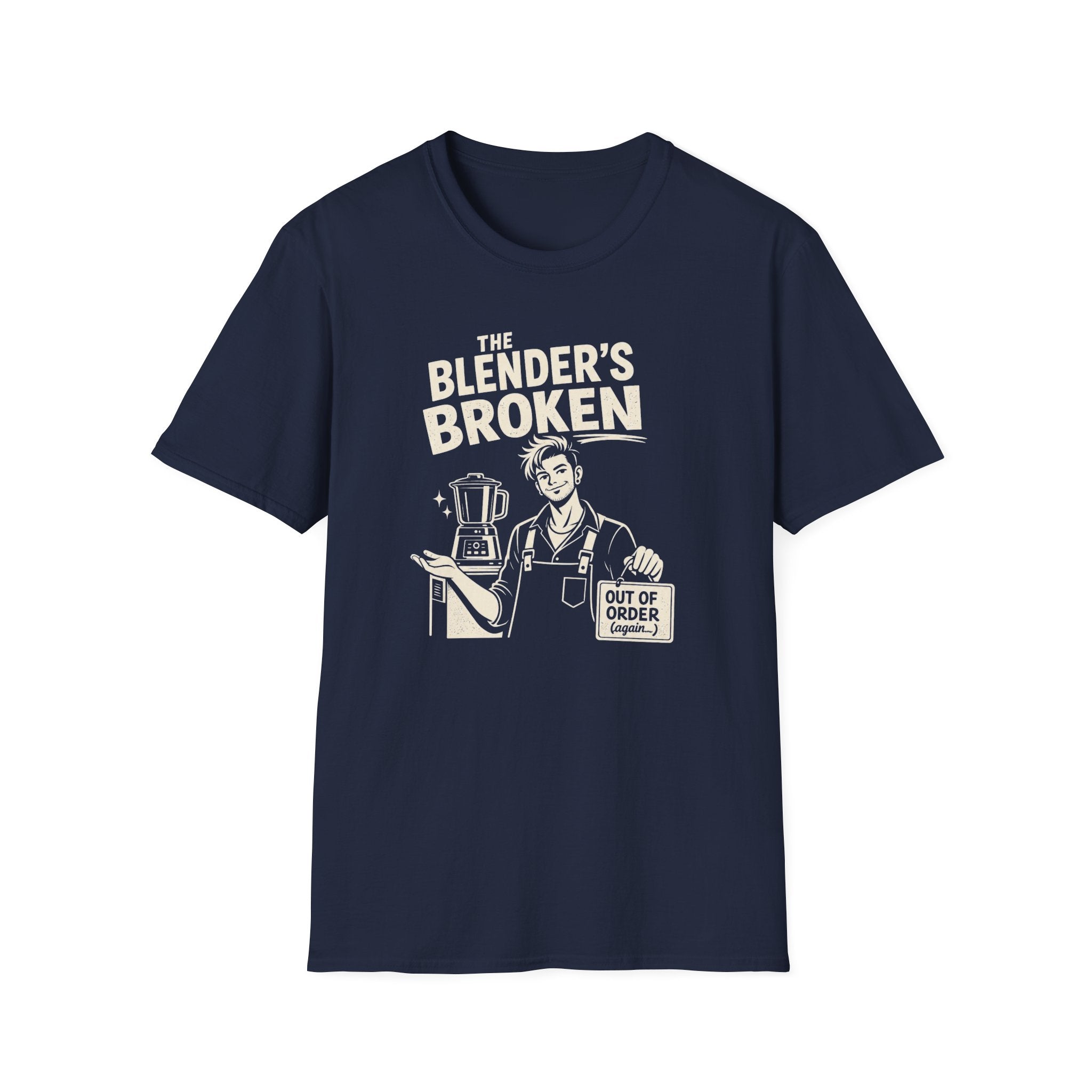 The Blender's Broken (Male Bartender) T-shirt