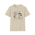 Things No One Ever Said Mom, When I Grow Up, I Want To Be A Server. T-shirt