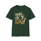 Thanks For The Tip... Keep The Change. (Female Server) T-shirt