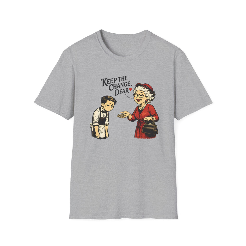 Keep The Change, Dear T-shirt
