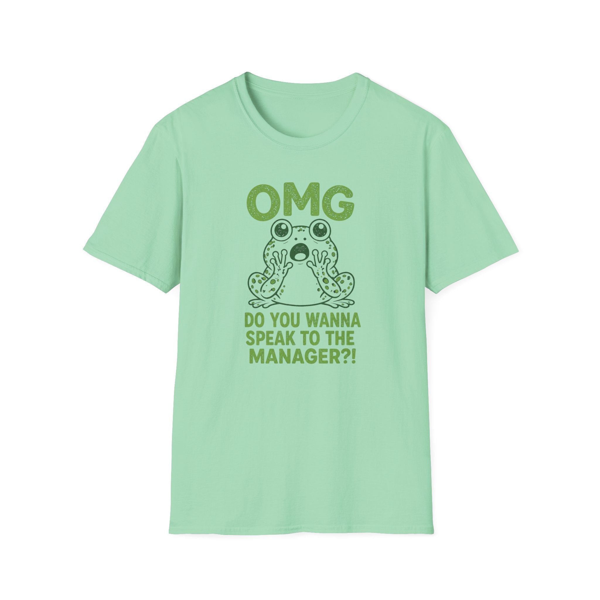 OMG Do You Want To Speak To The Manager?! T-shirt