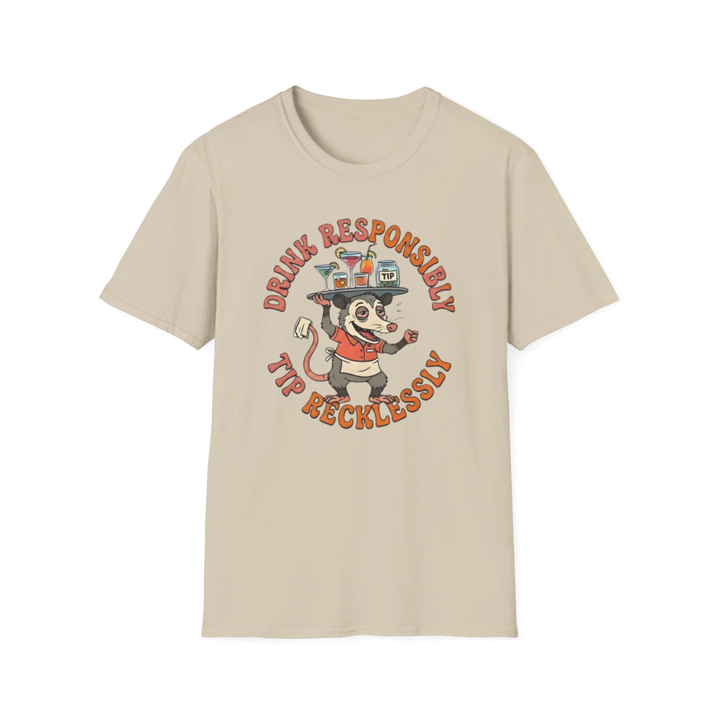 Drink Responsibly Tip Recklessly T-shirt