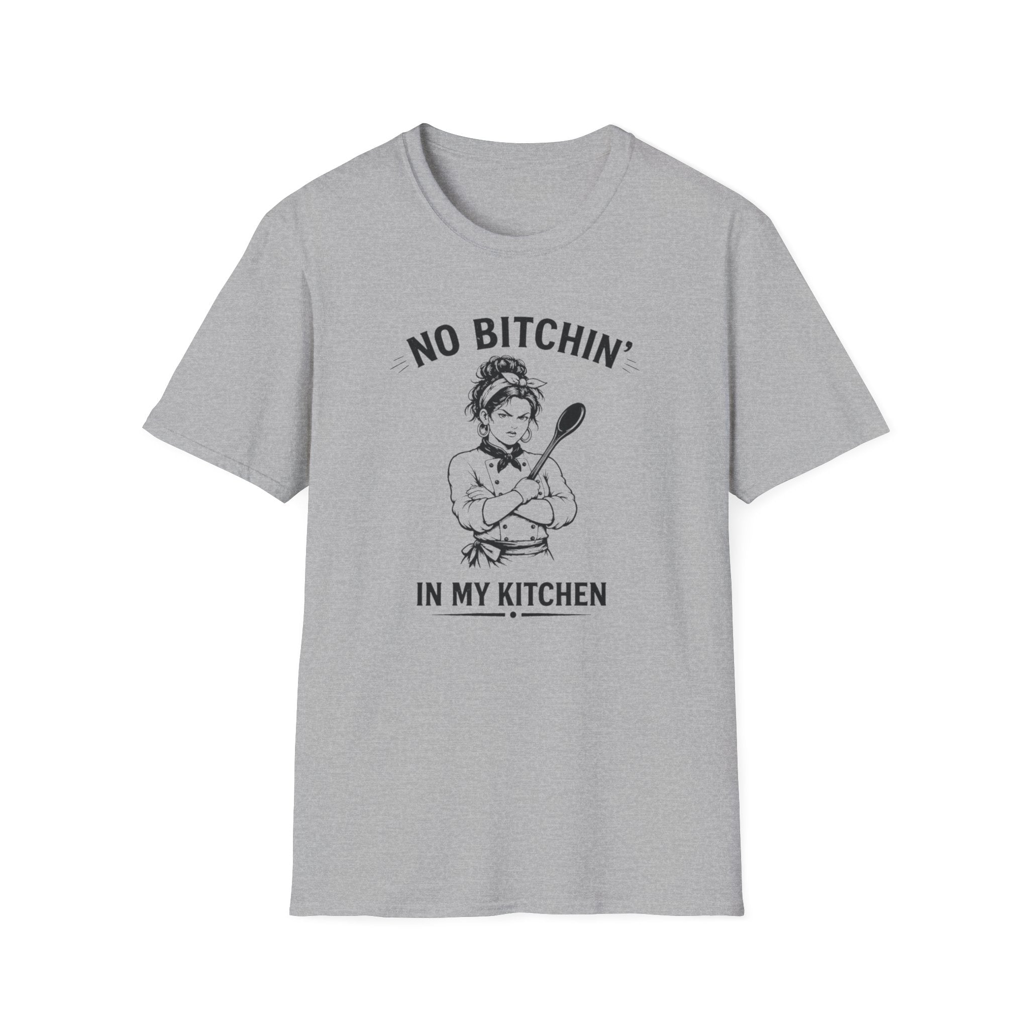 No Bitchin' In My Kitchen (Female Chef) T-shirt