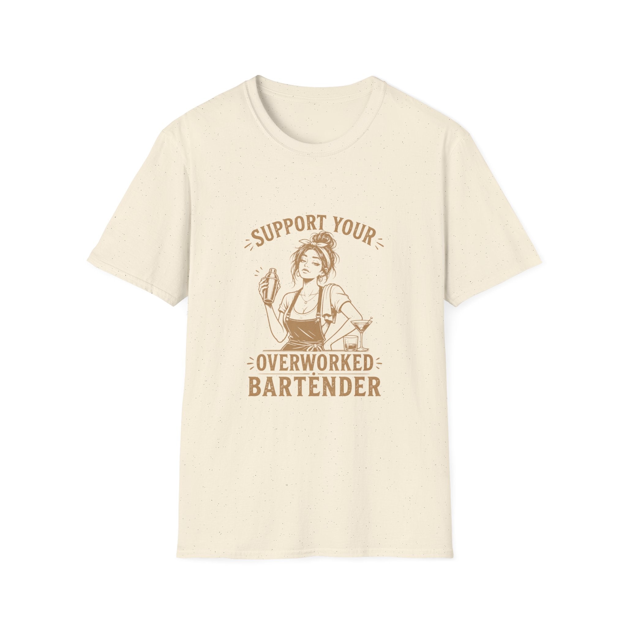 Support Your Overworked Bartender (Female Bartender) T-shirt