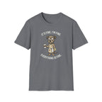 It's Fine. I'm Fine. Everything Is Fine. (Dog Server) T-shirt