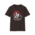 Yes, I'm Smiling. No, It's Not Free. (Female Bartender) T-shirt