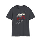 Coming In Hot! T-shirt