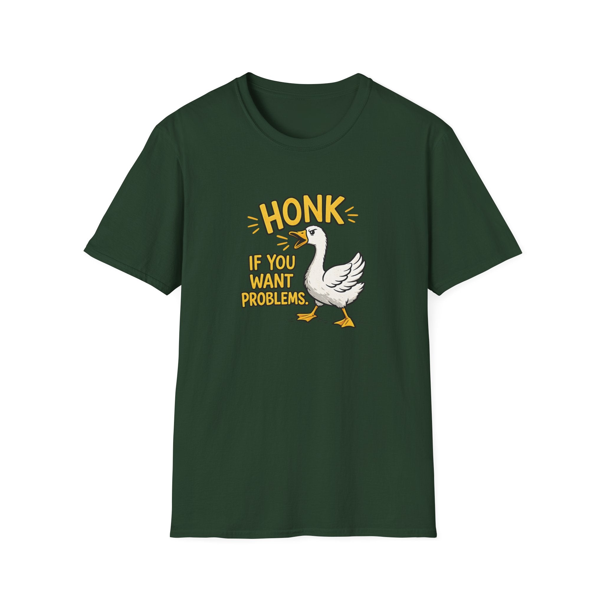Honk If You Want Problems T-shirt