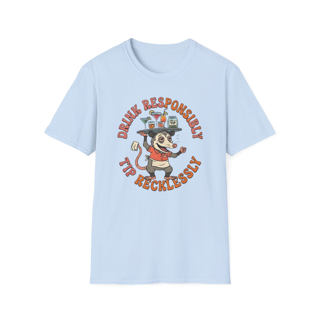 Drink Responsibly Tip Recklessly T-shirt