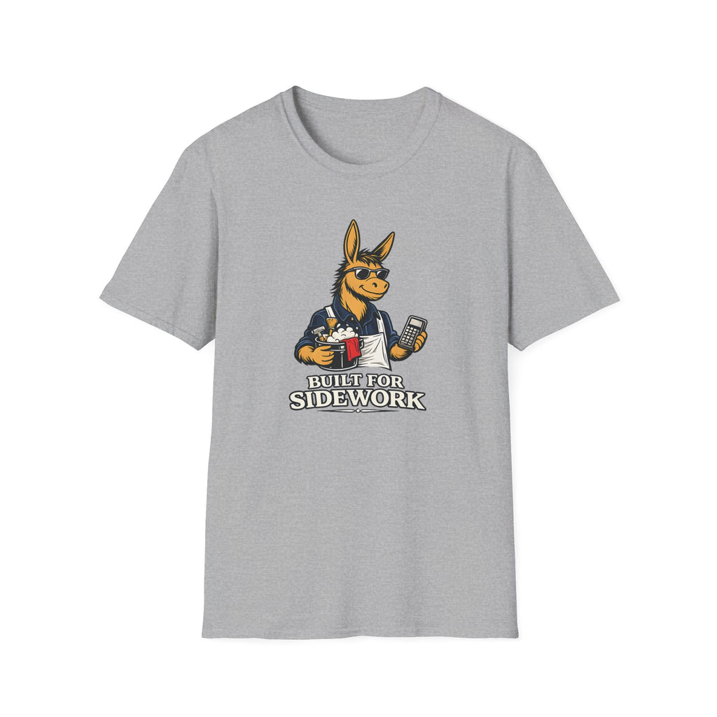 Built For Sidework T-shirt
