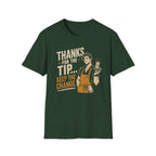 Thanks For The Tip... Keep The Change. (Male Server) T-shirt