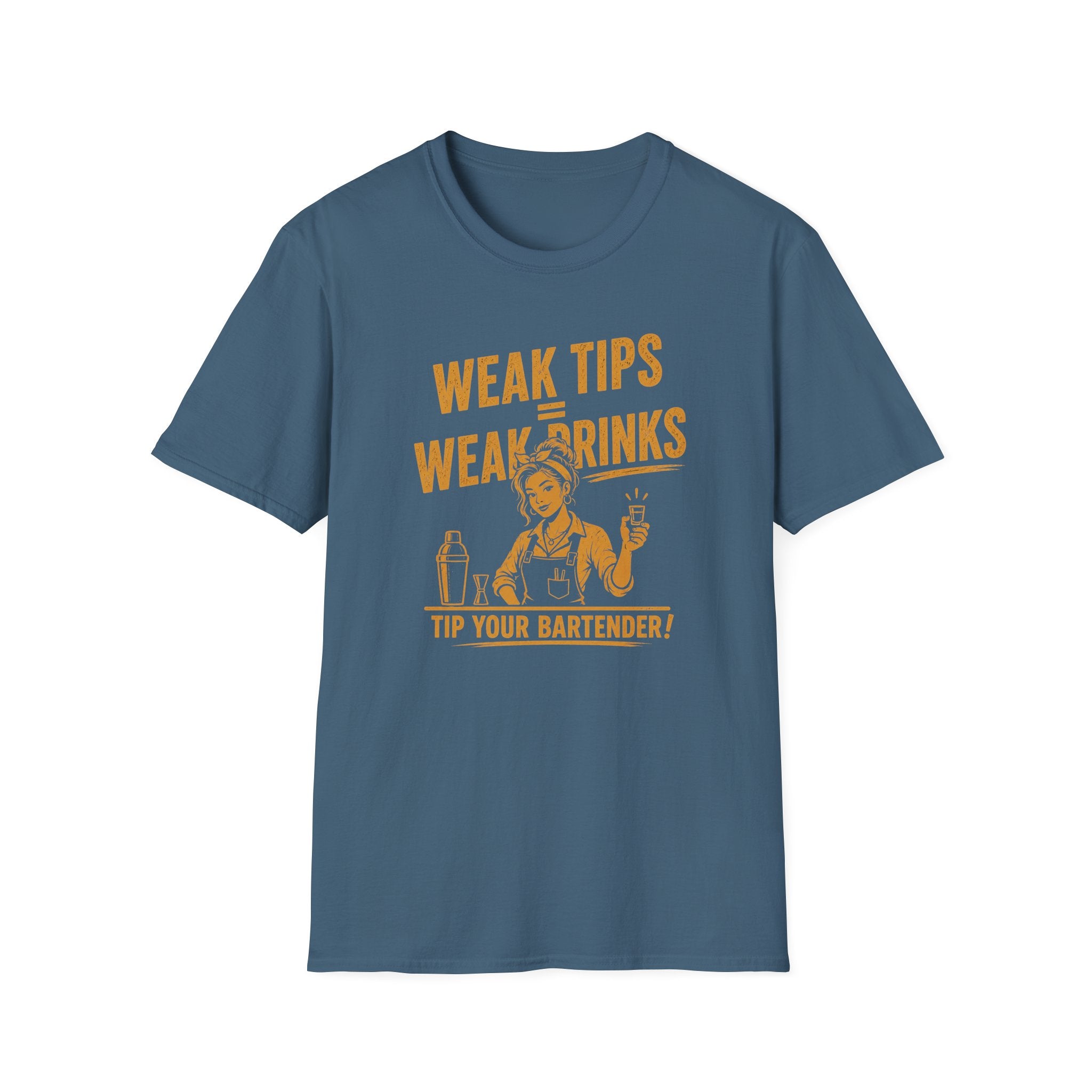 Weak Tips = Weak Drinks Tip Your Bantender! (Female Bartender) T-shirt