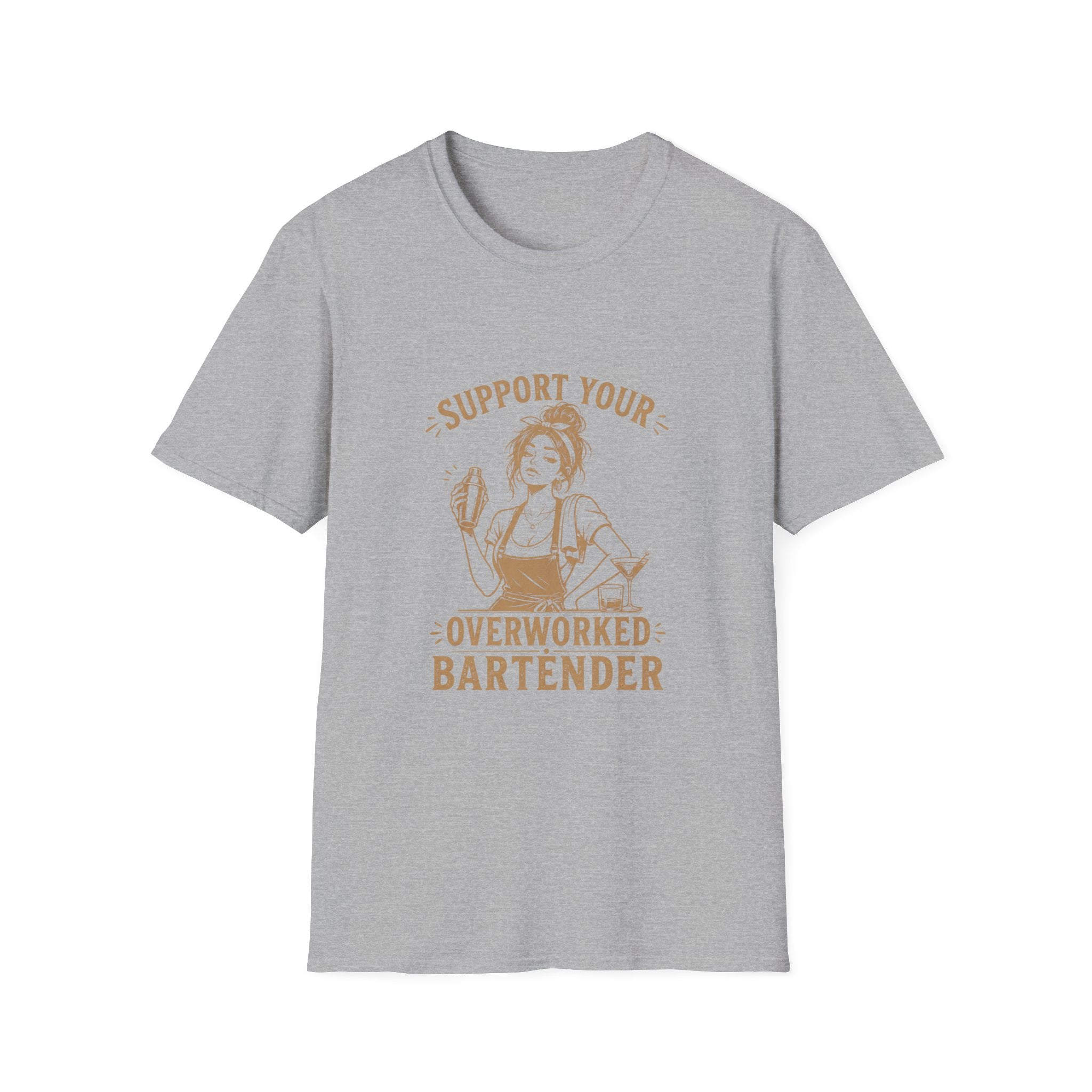 Support Your Overworked Bartender (Female Bartender) T-shirt