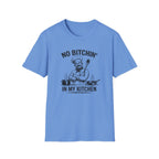 No Bitchin' In My Kitchen (Male Chef) T-shirt