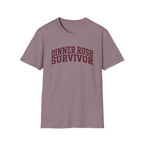 Dinner Rush Survivor T-shirt