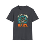 Life Behind Bars. T-shirt