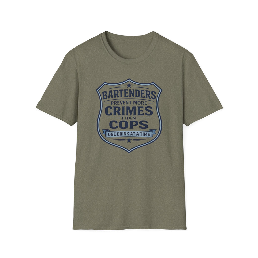 Bartenders Prevent More Crimes Than Cops One Drink At A Time T-shirt