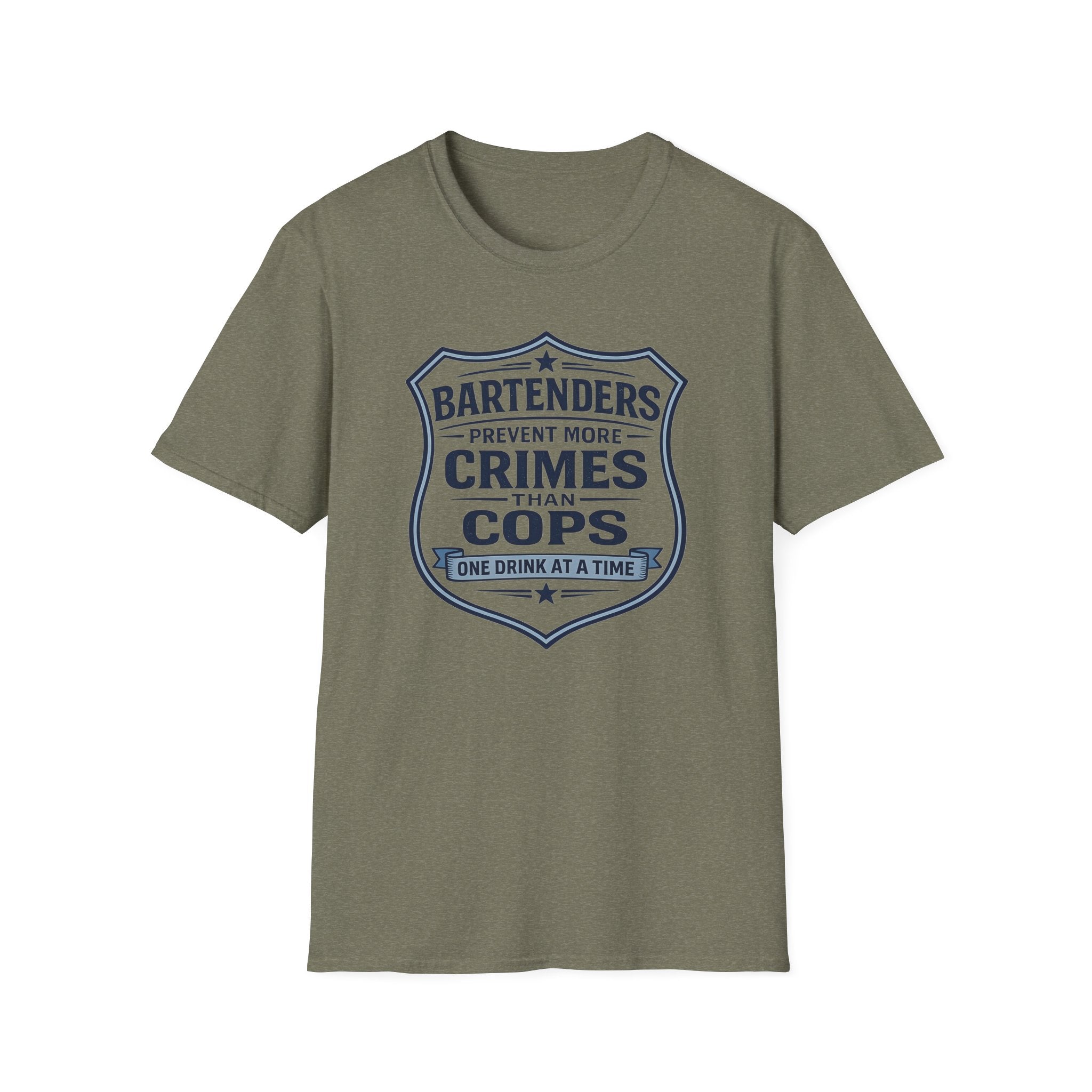 Bartenders Prevent More Crimes Than Cops One Drink At A Time T-shirt