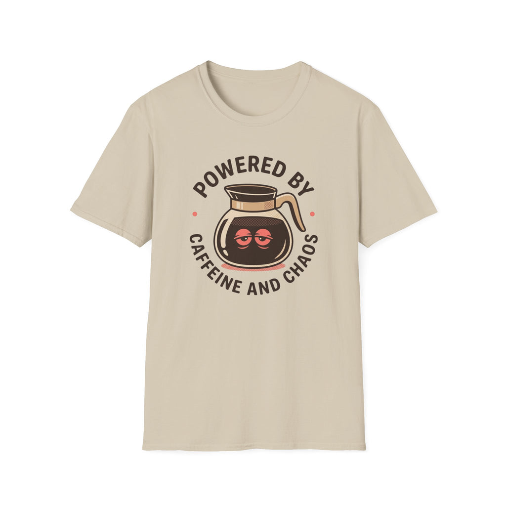 Powered By Caffeine And Chaos T-shirt