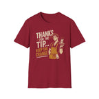 Thanks For The Tip... Keep The Change. (Male Server) T-shirt
