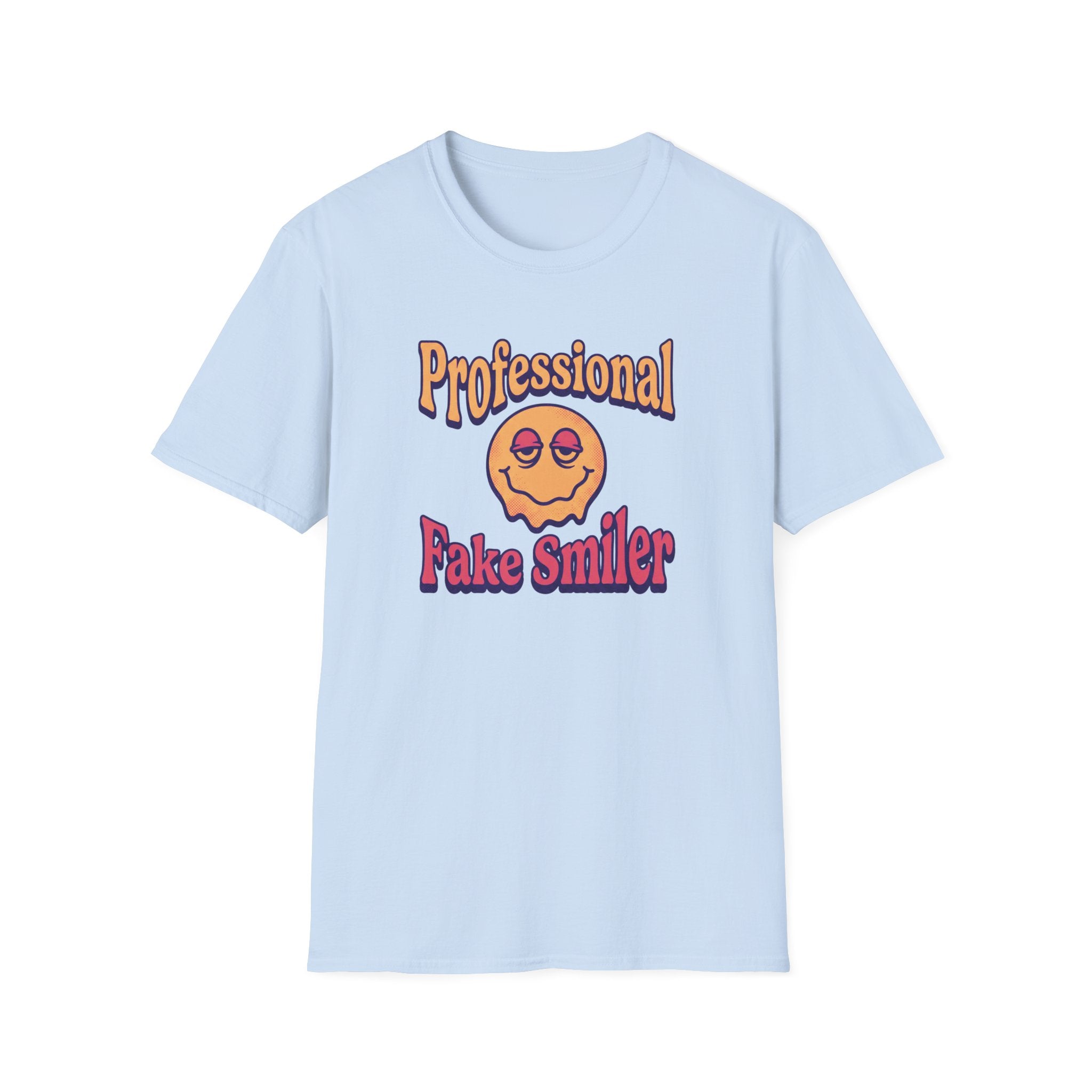 Professional Fake Smiler T-shirt