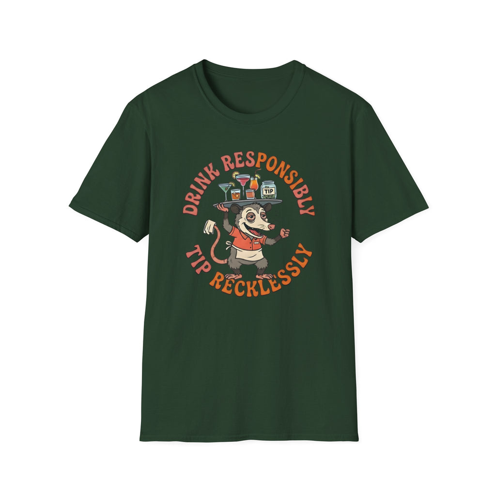 Drink Responsibly Tip Recklessly T-shirt