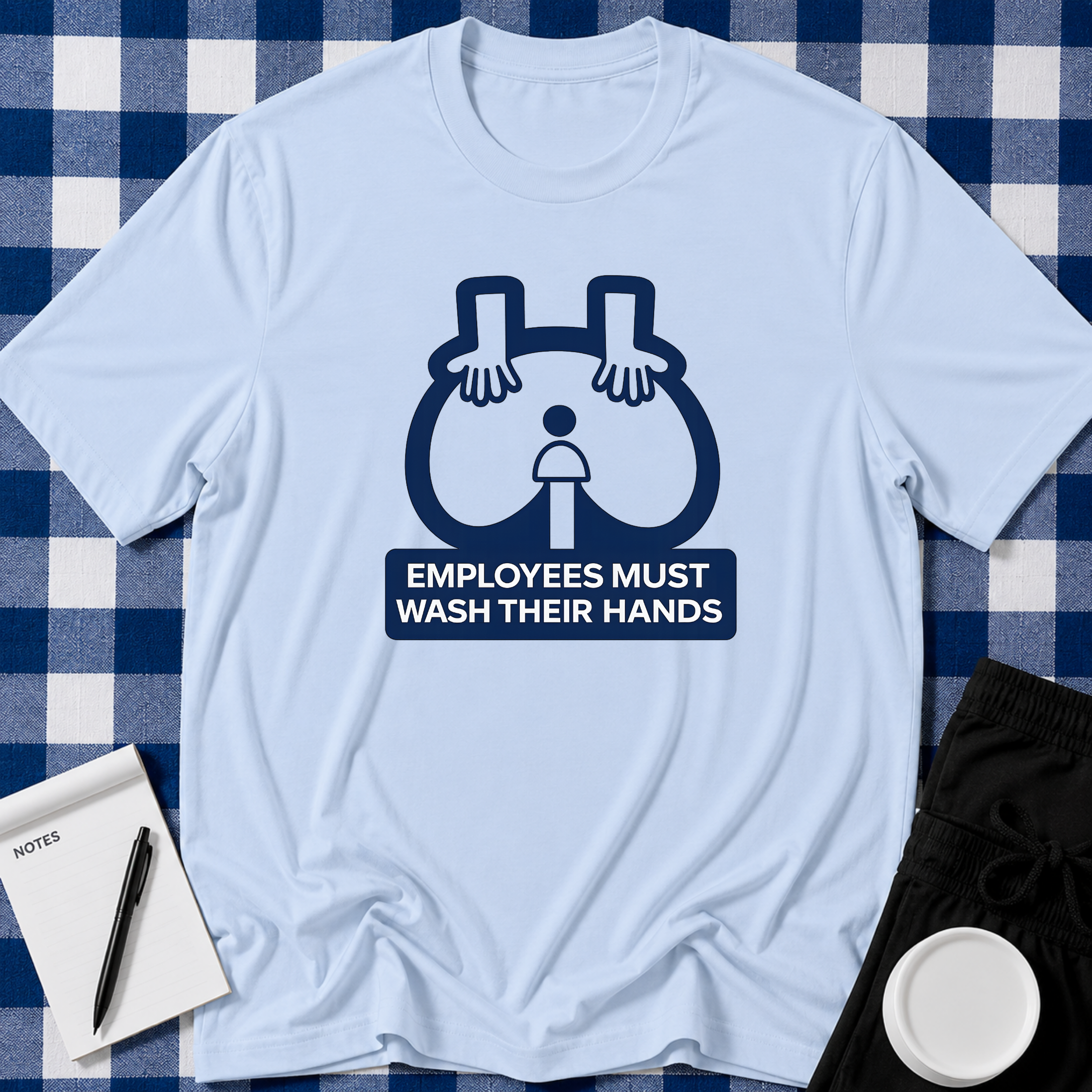 Must Wash Hands T-shirt