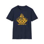 God Knows When You Don't Tip. T-shirt