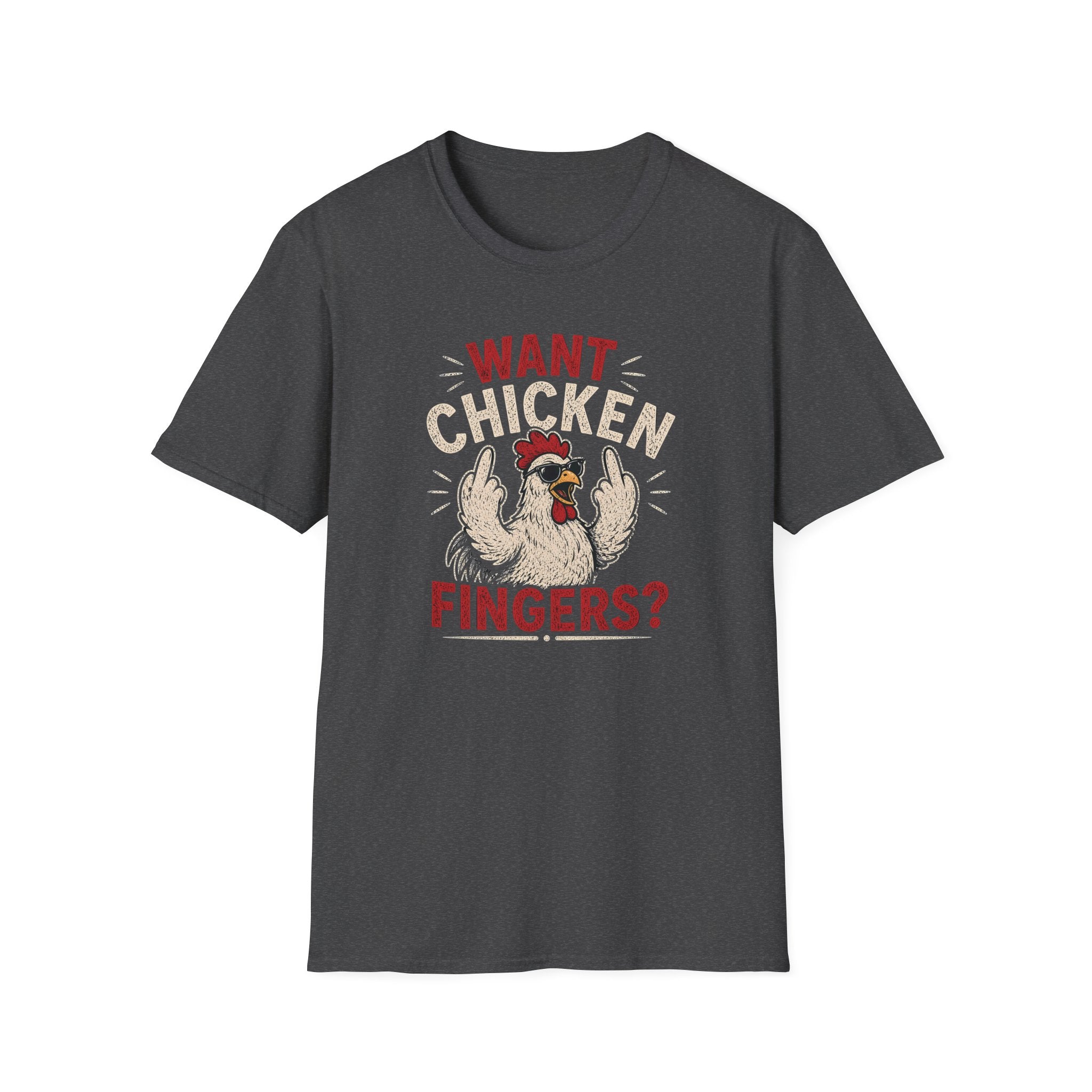 Want Chicken Fingers? T-shirt