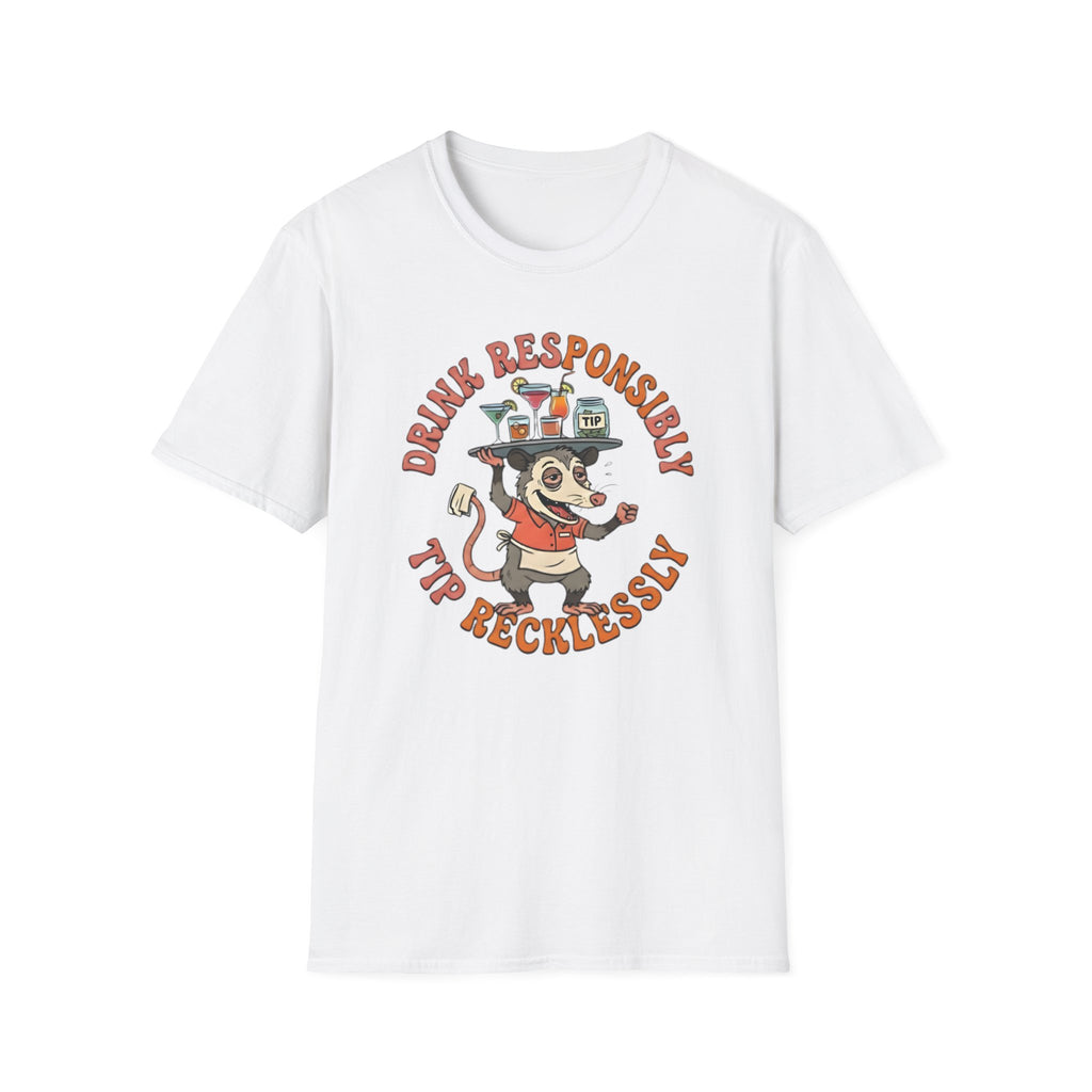 Drink Responsibly Tip Recklessly T-shirt