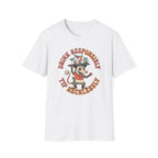 Drink Responsibly Tip Recklessly T-shirt