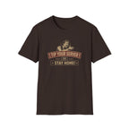 Tip Your Server Or Stay Home! (Male Server) T-shirt
