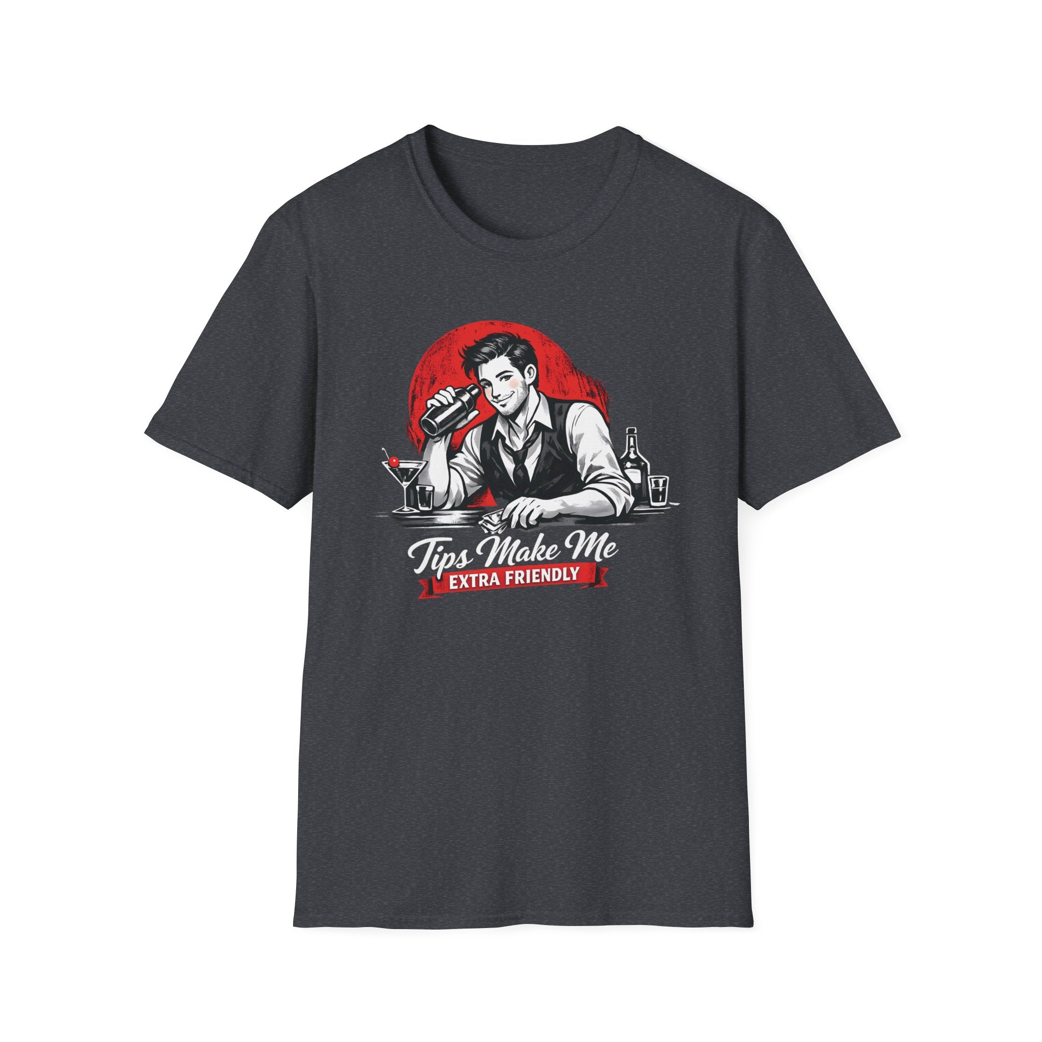 Tips Make Me Extra Friendly (Male Bartender) T-shirt