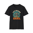 Life Behind Bars. T-shirt