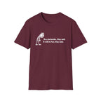 Be A Bartender, They Said. It Will Be Fun, They Said. (White Text) T-shirt
