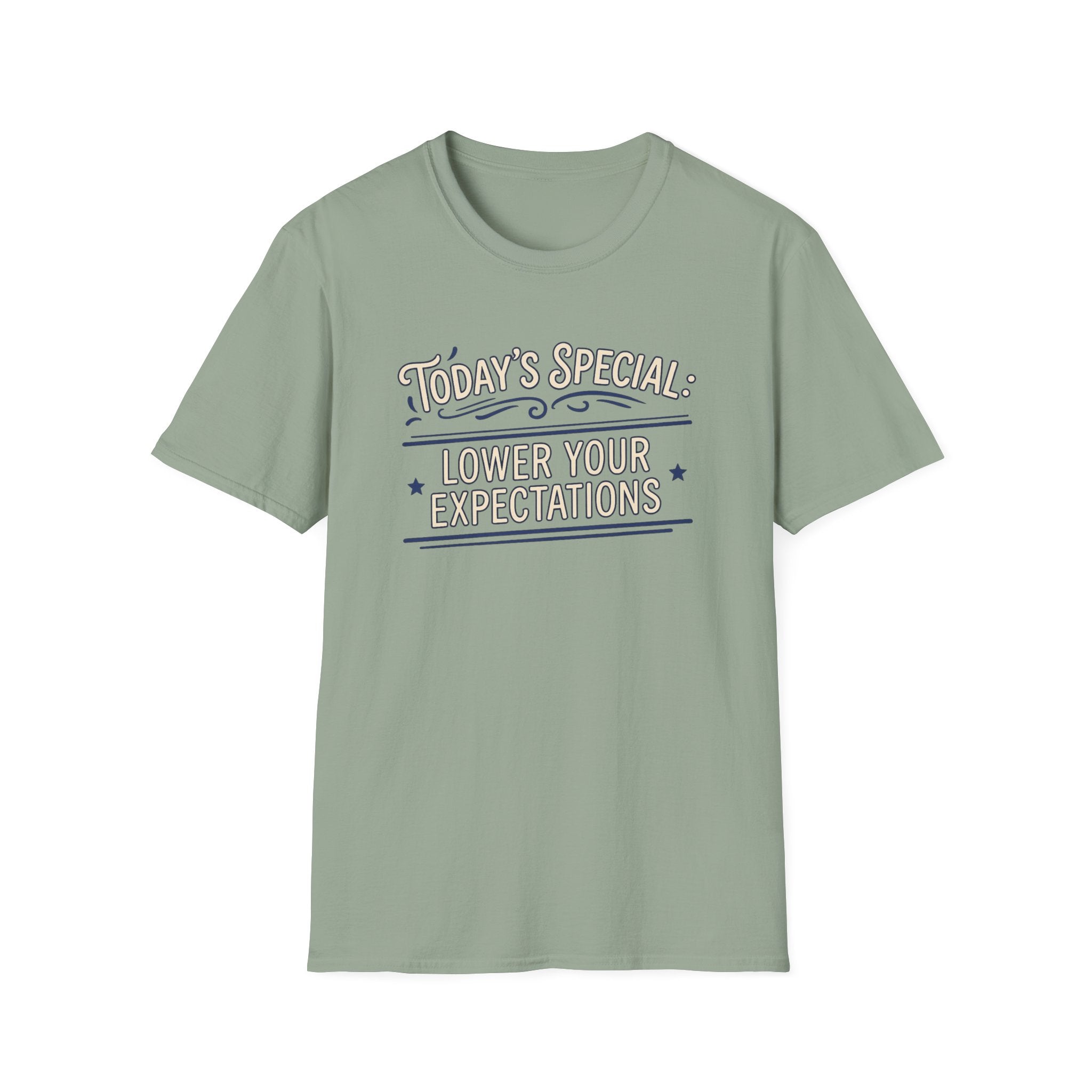 Today's Special: Lower Your Expectations T-shirt