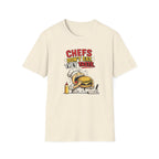 Chefs Don't Eat, They Taste. T-shirt