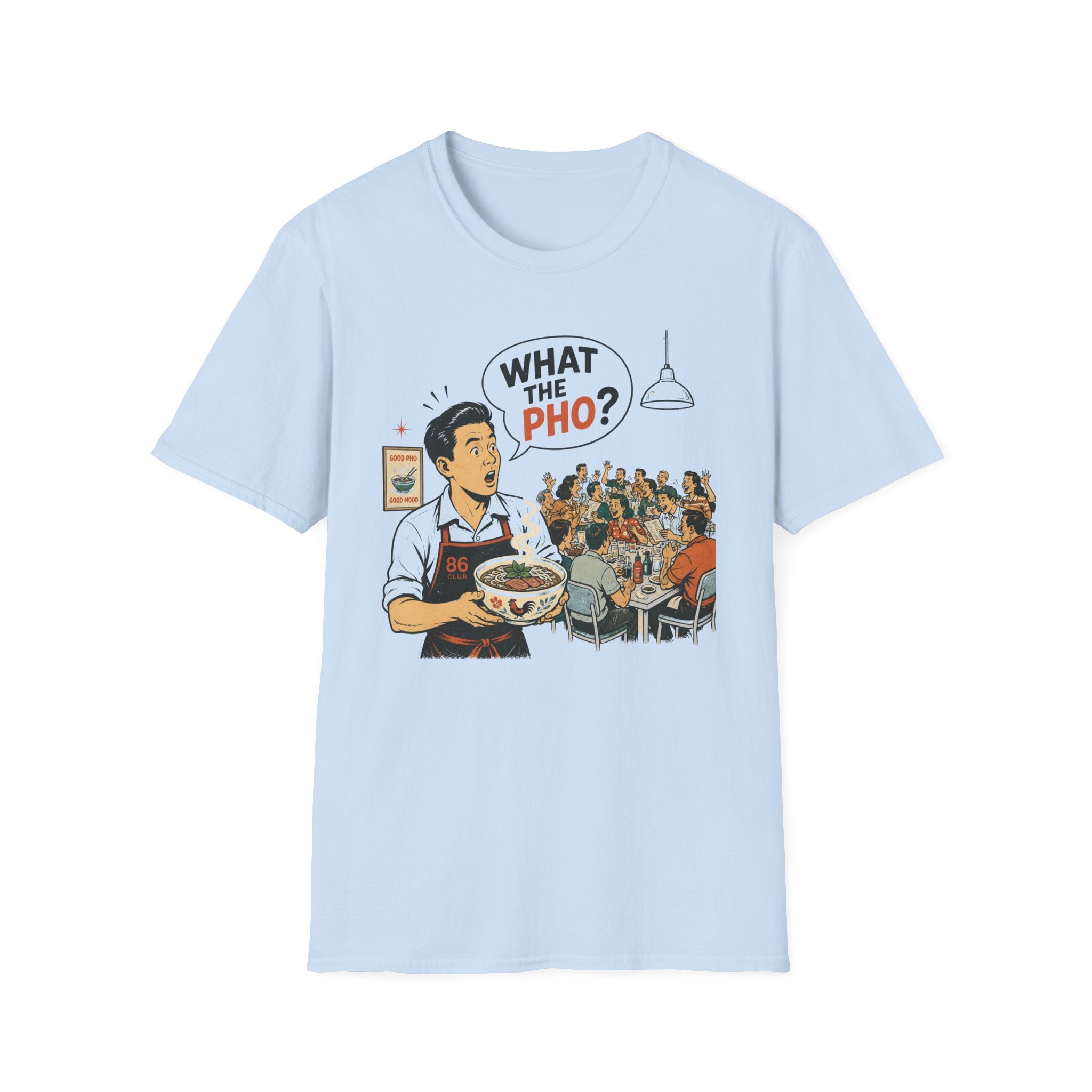 What The Pho? T-shirt