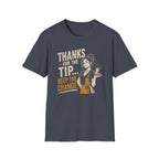 Thanks For The Tip... Keep The Change. (Female Server) T-shirt