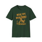 Weak Tips = Weak Drinks Tip Your Bantender! (Female Bartender) T-shirt