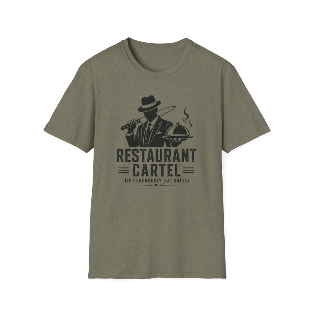 Restaurant Cartel Tip Generously, Eat Safely. T-shirt