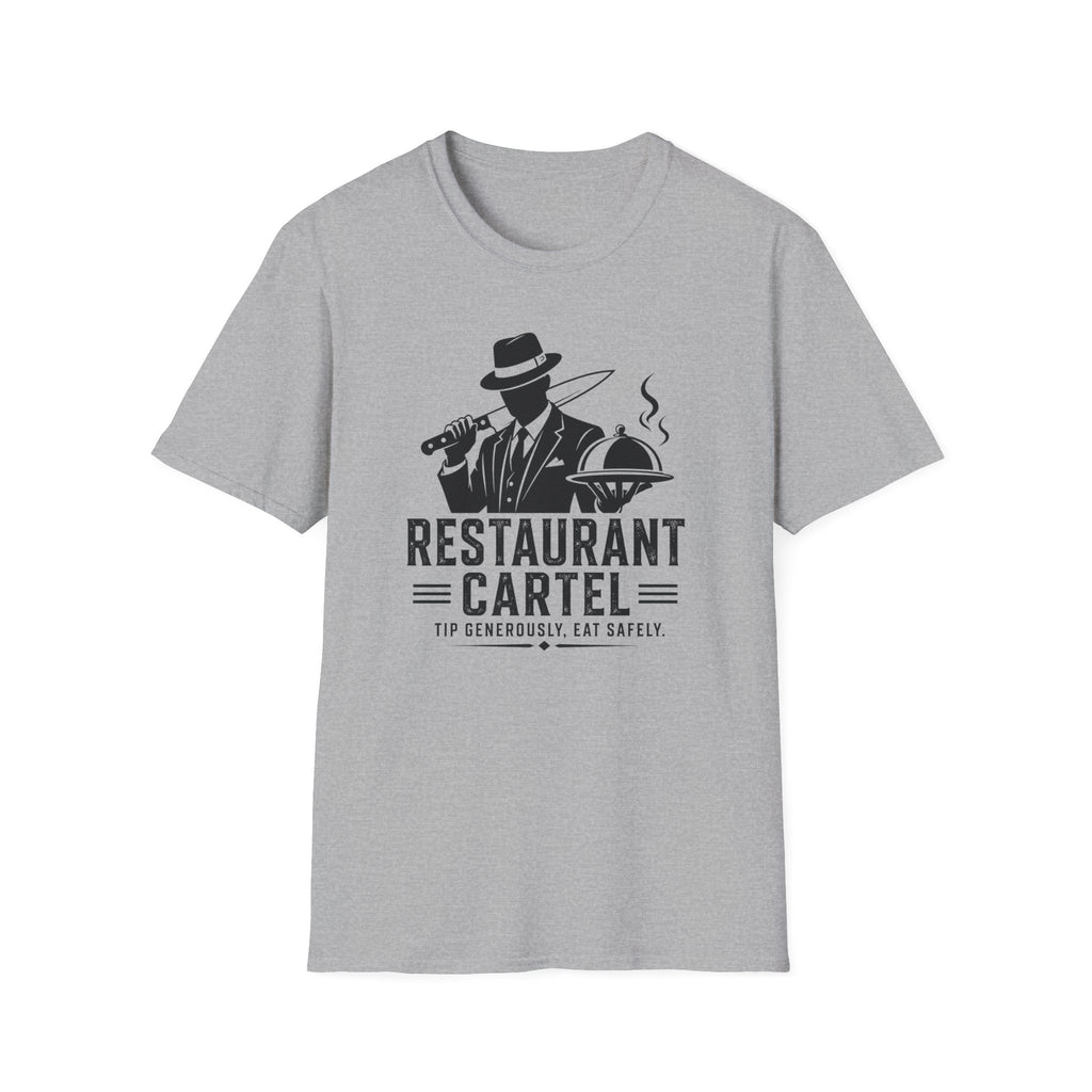 Restaurant Cartel Tip Generously, Eat Safely. T-shirt